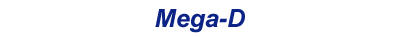 Mega-D